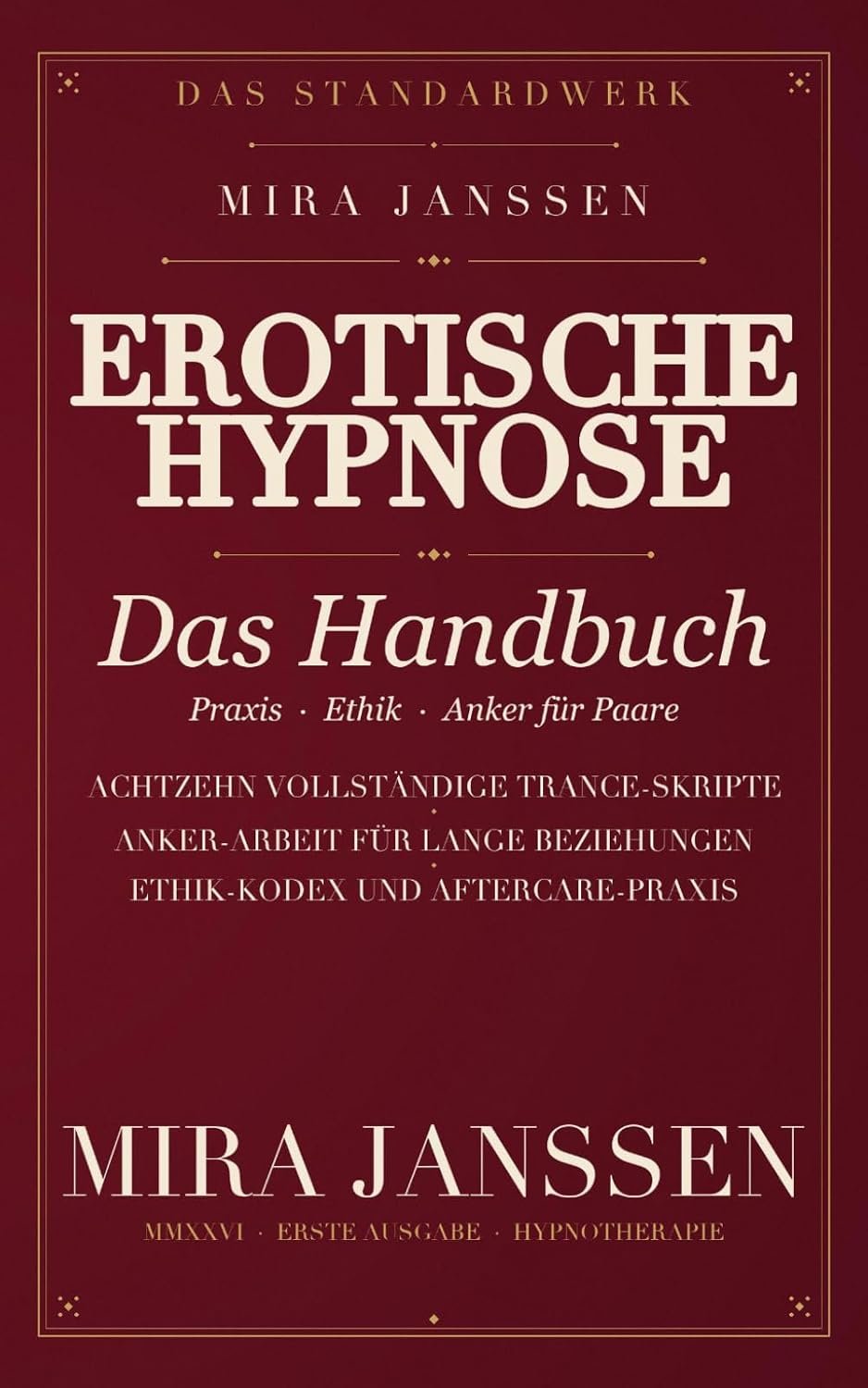 Cover: Erotische Hypnose: Das Handbuch