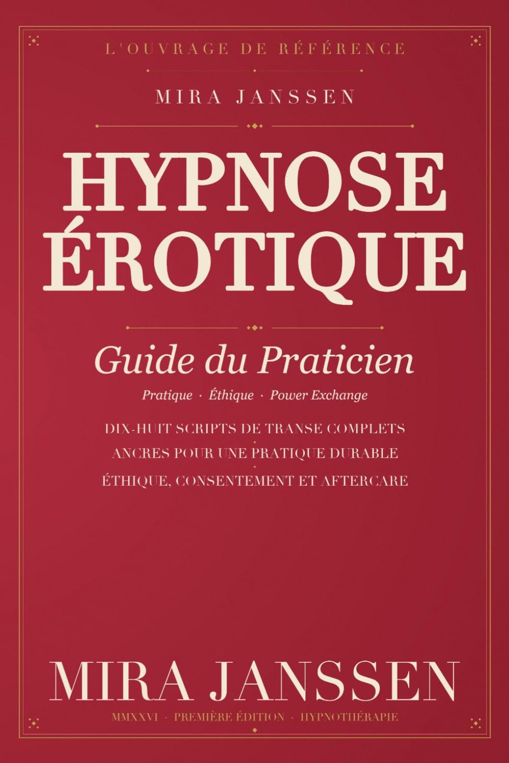 Cover: Hypnose Érotique: Guide du praticien