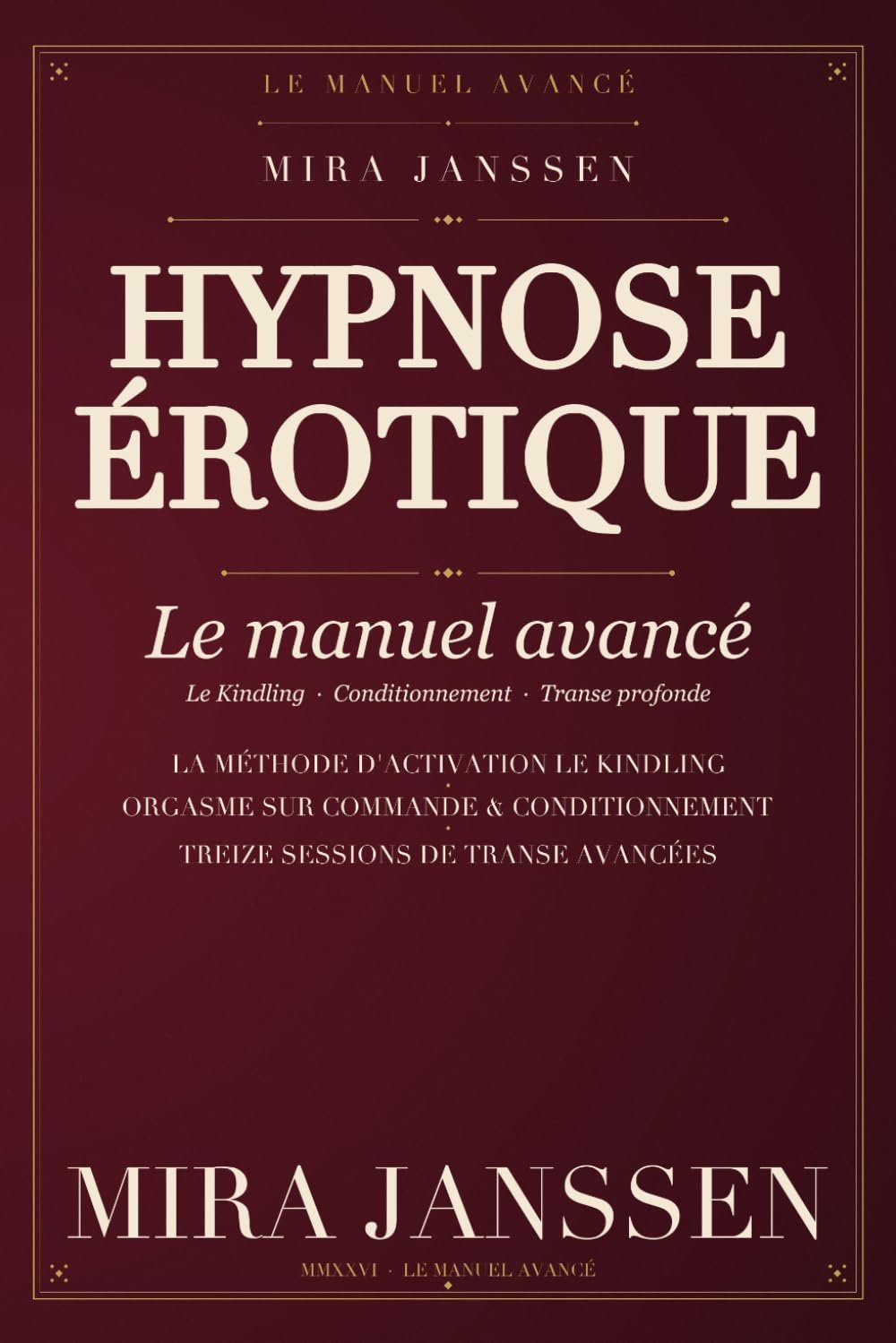 Cover: Hypnose érotique : Le manuel avancé