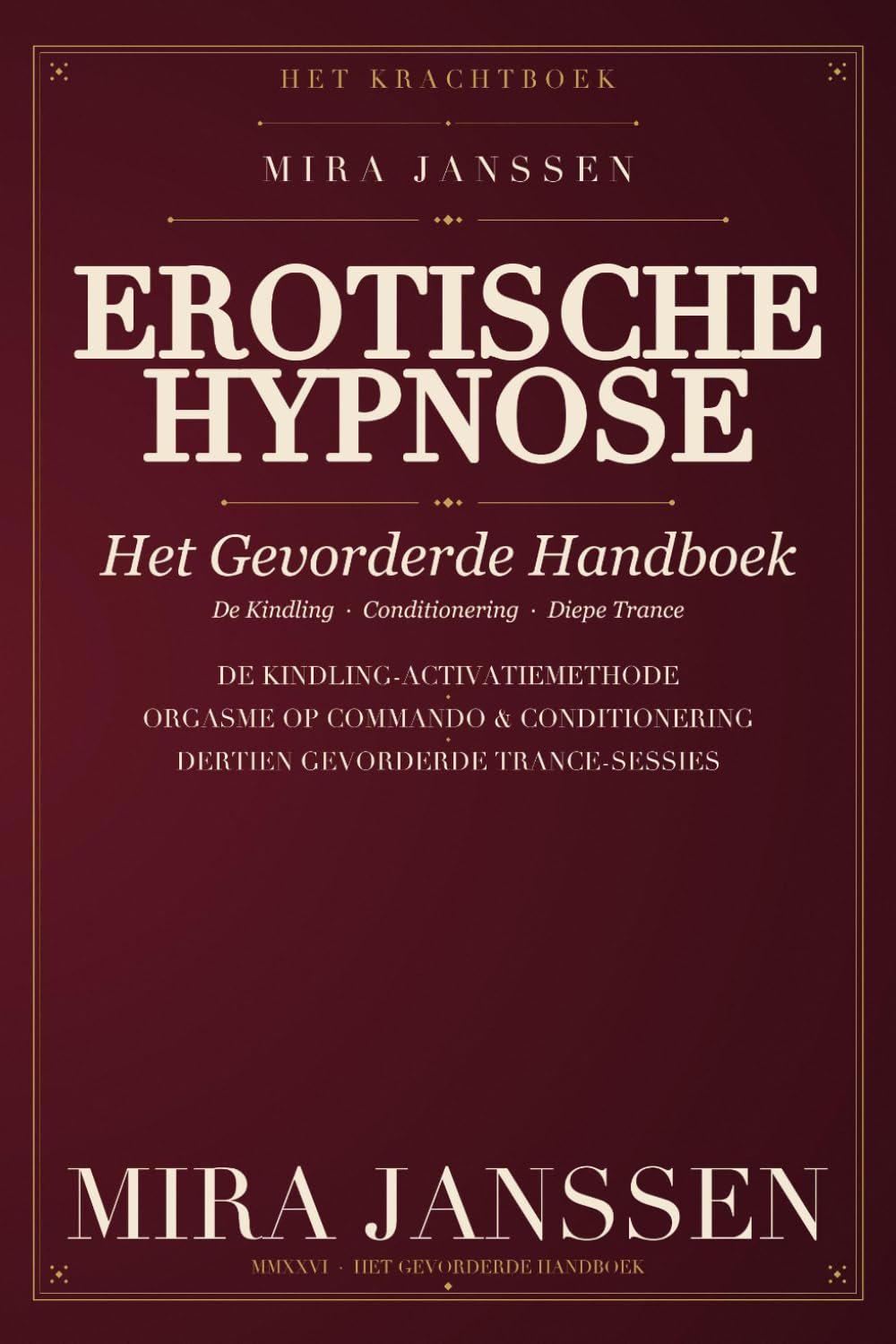 Cover: Erotische Hypnose: Het Gevorderde Handboek