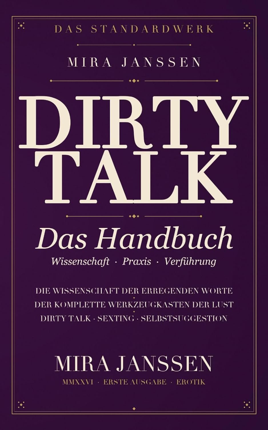 Cover: DIRTY TALK: Das Handbuch von Mira Janssen