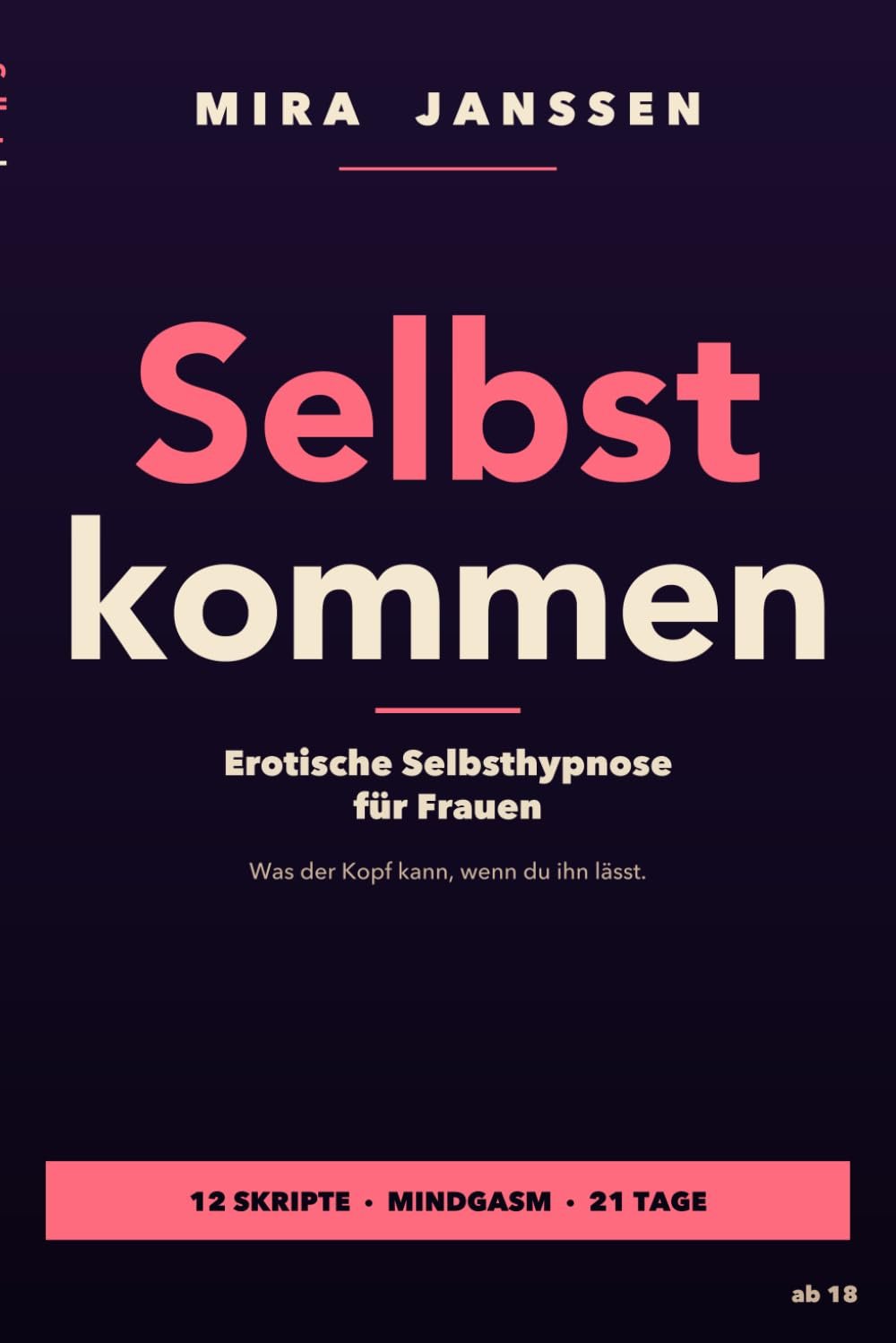 Cover: Selbst kommen von Mira Janssen